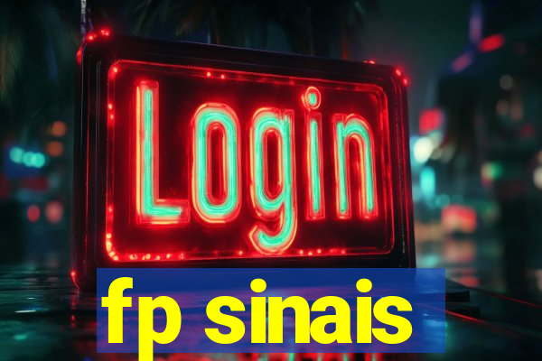 fp sinais