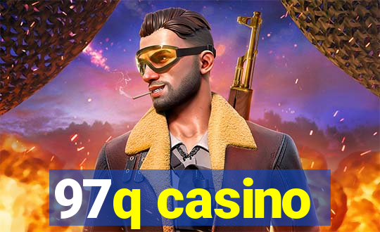 97q casino