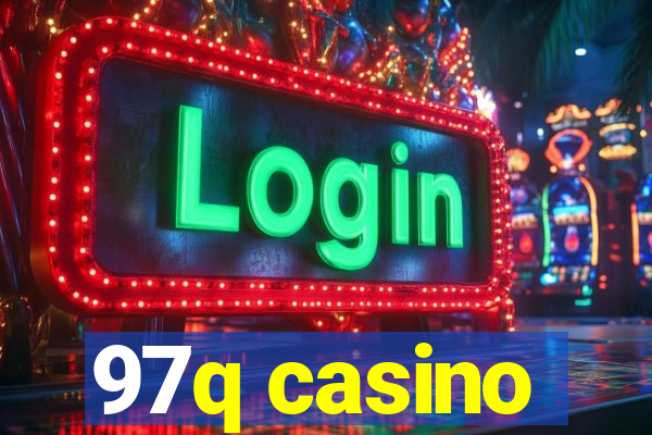 97q casino