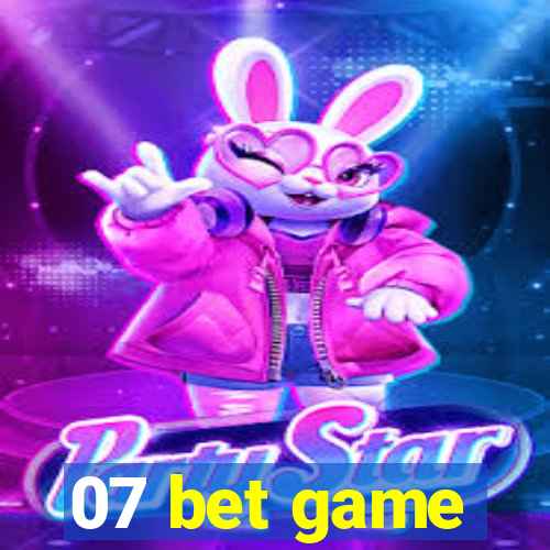 07 bet game