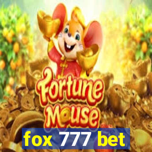 fox 777 bet