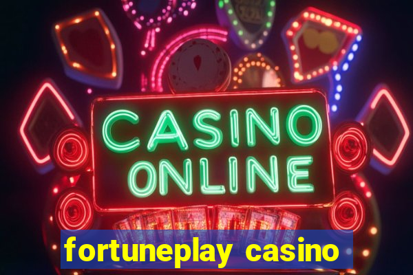 fortuneplay casino