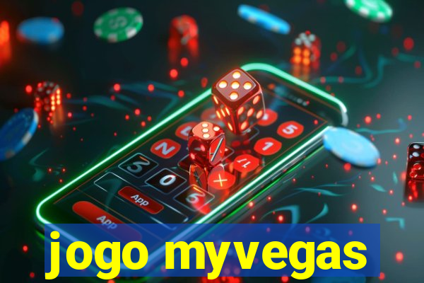 jogo myvegas