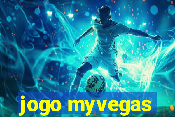 jogo myvegas