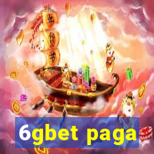 6gbet paga