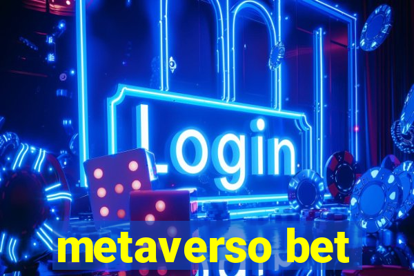 metaverso bet