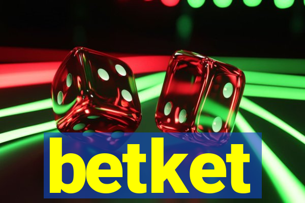 betket