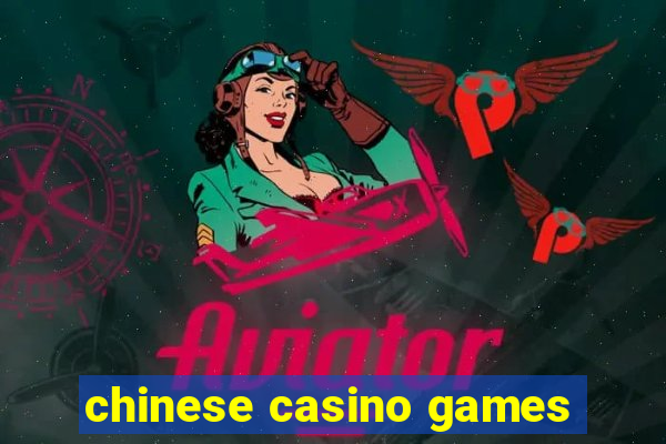 chinese casino games