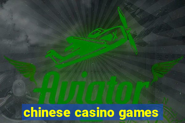 chinese casino games