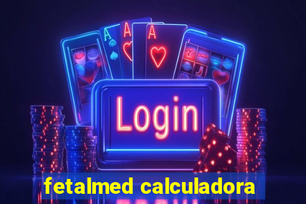 fetalmed calculadora