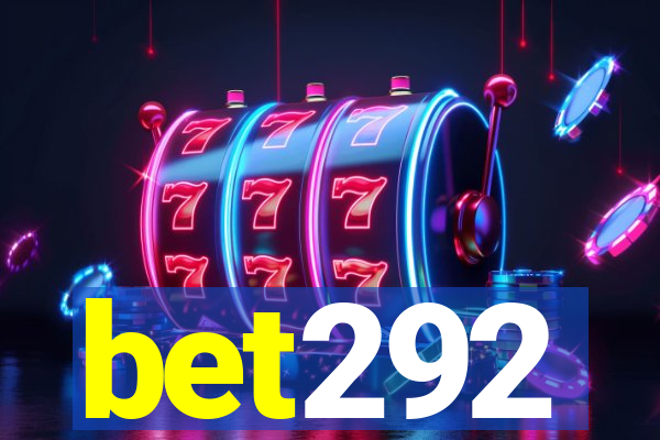 bet292