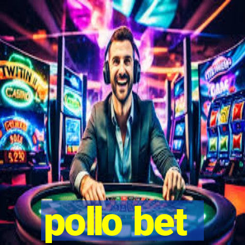 pollo bet