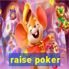 raise poker