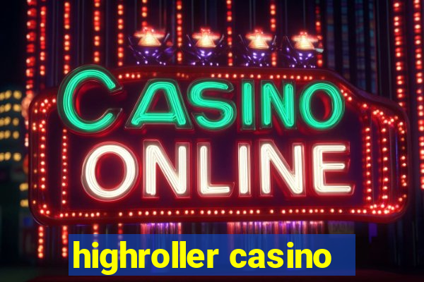 highroller casino