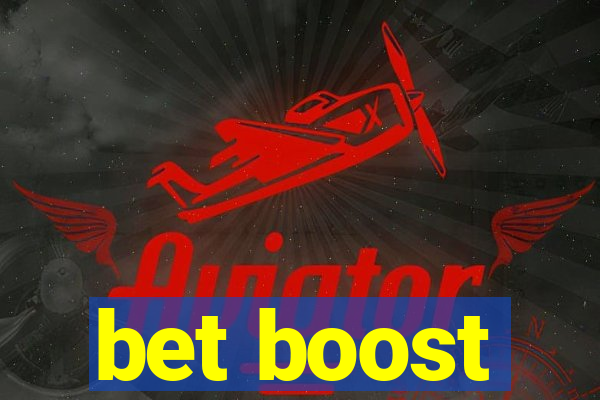 bet boost