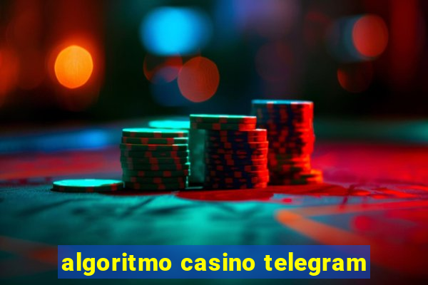 algoritmo casino telegram