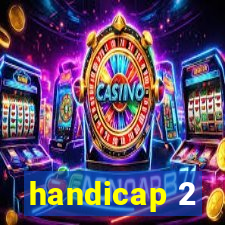 handicap 2