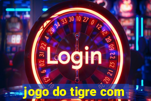 jogo do tigre com