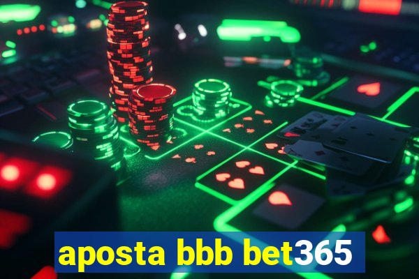 aposta bbb bet365