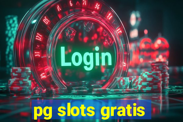 pg slots gratis