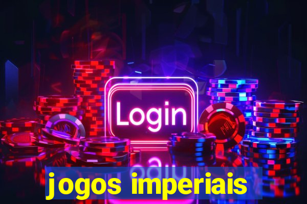 jogos imperiais