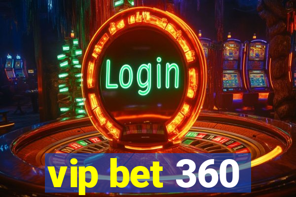 vip bet 360