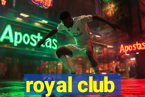 royal club