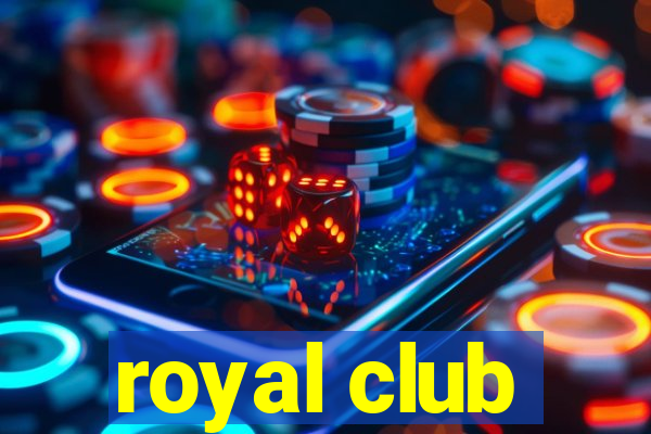 royal club