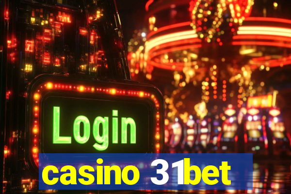 casino 31bet