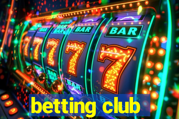 betting club