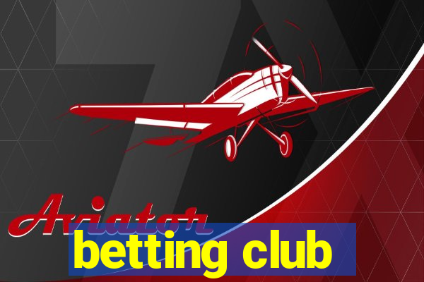 betting club