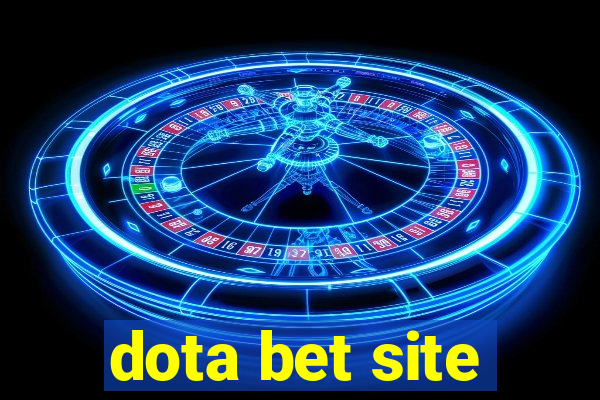 dota bet site