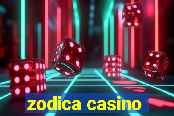 zodica casino