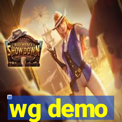 wg demo