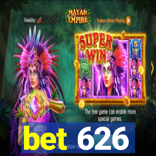 bet 626