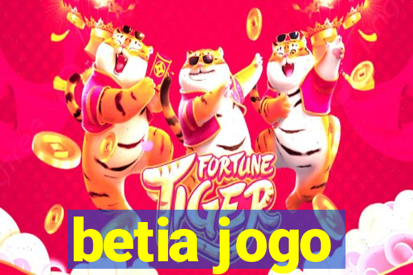 betia jogo