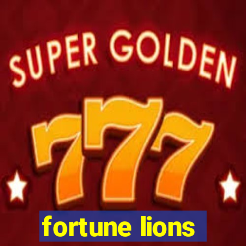 fortune lions