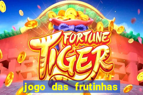 jogo das frutinhas paga mesmo