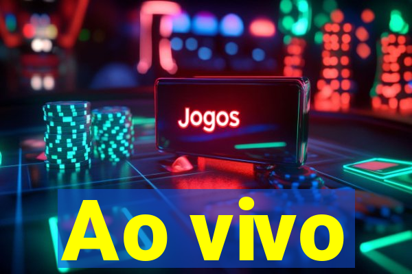 Ao vivo