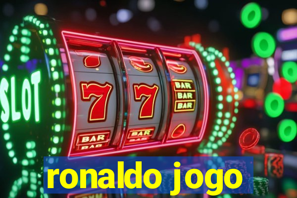 ronaldo jogo