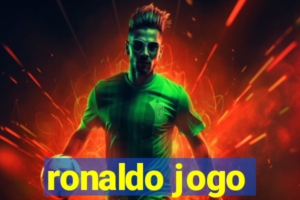 ronaldo jogo