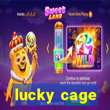 lucky cage