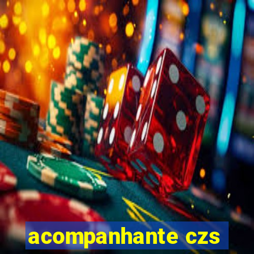 acompanhante czs