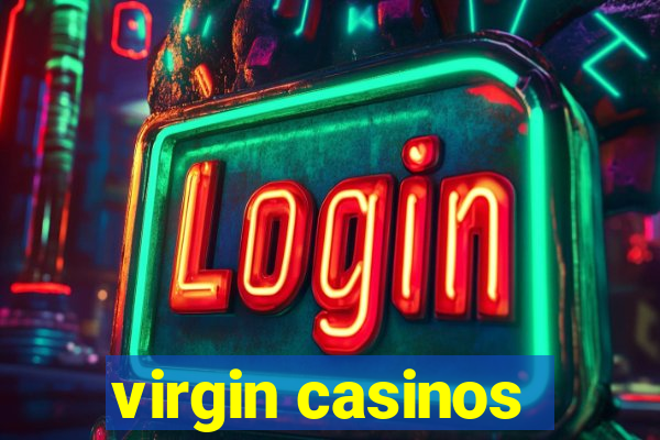 virgin casinos