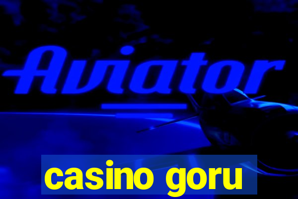 casino goru