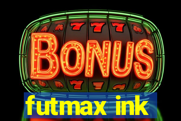 futmax ink