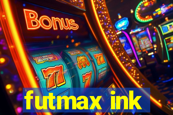 futmax ink