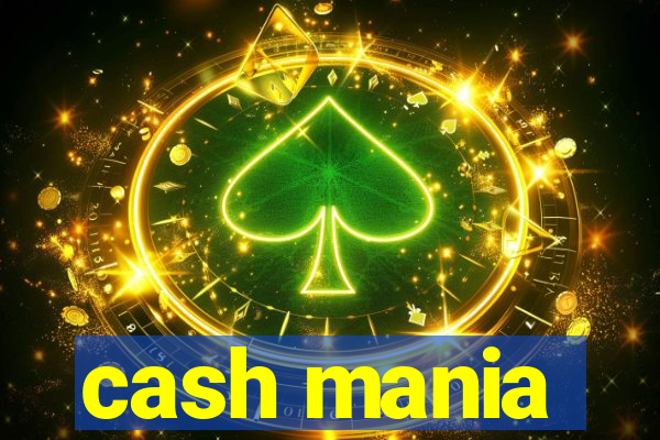 cash mania