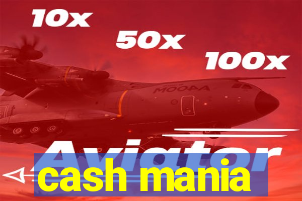 cash mania