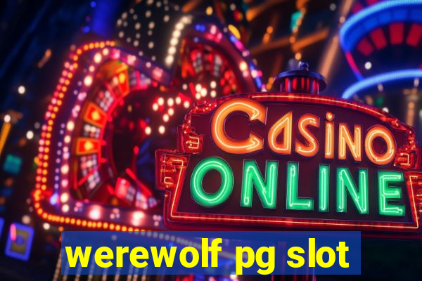 werewolf pg slot